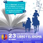 Efeméride: Día Internacional del Libro y el Idioma