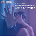 Efeméride: Día Internacional de la Eliminación de la Violencia contra la Mujer