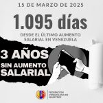 15 de Marzo de 2025:  3 años sin aumento salarial en Venezuela